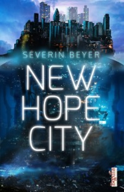 Severin Beyer — New Hope City