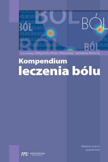 Małgorzata Malec-Milewska — Kompendium leczenia b?lu