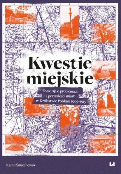 Kamil Śmiechowski - Kwestie miejskie