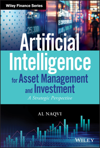 Al Naqvi - Artificial Intelligence for Asset Management and Investment