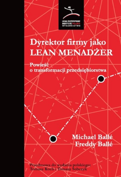 Michael Balle - Dyrektor firmy jako Lean Manager