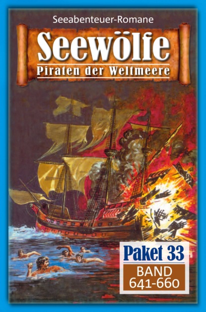 Seewölfe Paket 33 (Fred McMason). 