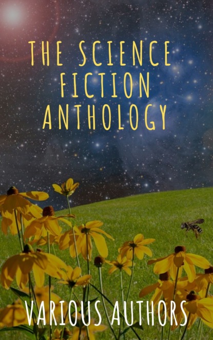 Филип Дик - The Science Fiction Anthology