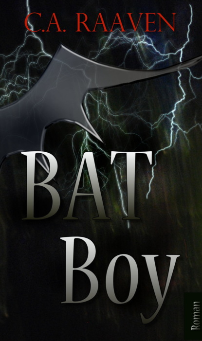 BAT Boy (C. A. Raaven). 