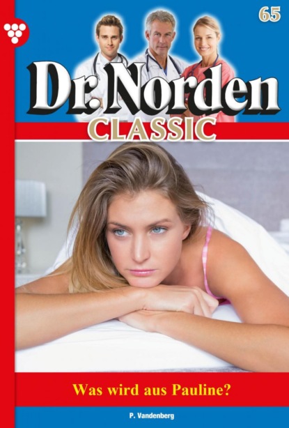 Dr. Norden Classic 65 – Arztroman