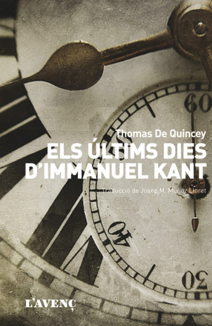 Томас Де Квинси - Els últims dies d'Immanuel Kant