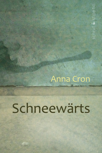 Schneewärts (Anna Cron). 