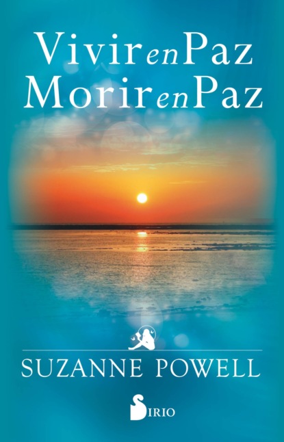 Suzanne Powell - Vivir en paz; morir en paz