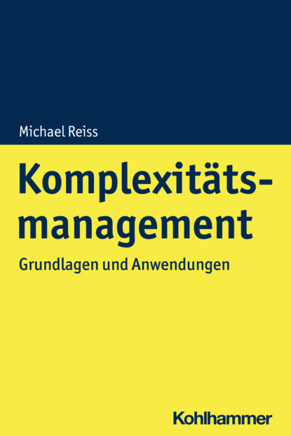 Michael Reiss - Komplexitätsmanagement