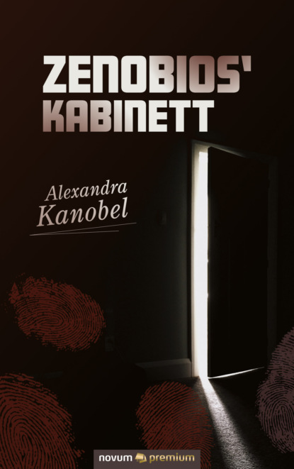 Zenobios' Kabinett (Alexandra Kanobel). 