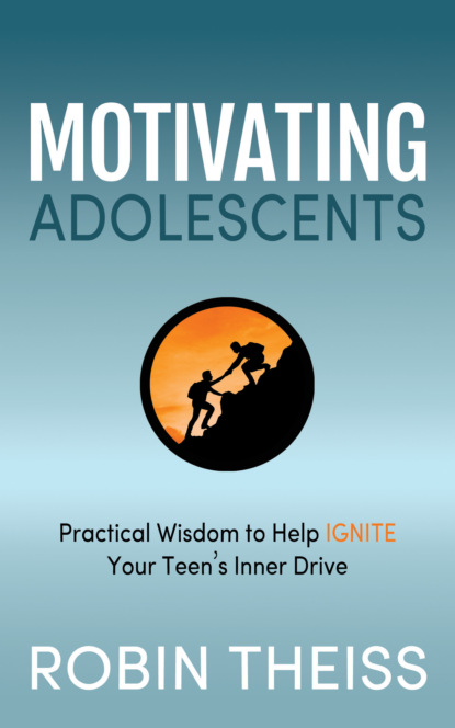 Robin Theiss - Motivating Adolescents