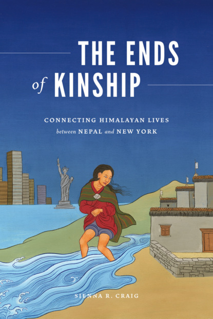 Sienna R. Craig - The Ends of Kinship