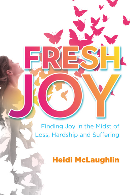 Heidi McLaughlin - Fresh Joy