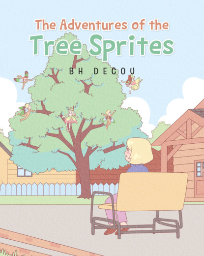 BH DeCou - The Adventures of the Tree Sprites