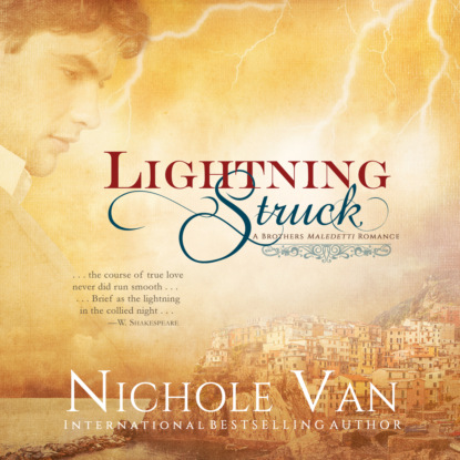 Lightning Struck - Brothers Maledetti, Book 3 (Unabridged) - Nichole Van