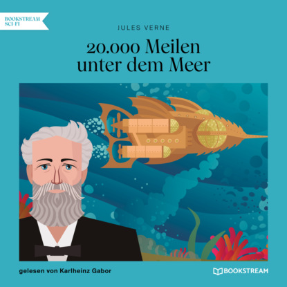 Jules Verne - 20.000 Meilen unter dem Meer (Ungekürzt)