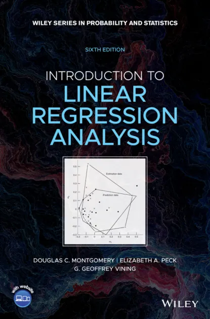 Обложка книги Introduction to Linear Regression Analysis, Douglas C. Montgomery