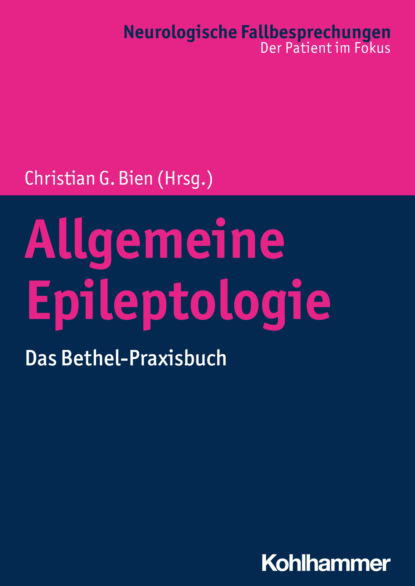 Группа авторов - Allgemeine Epileptologie