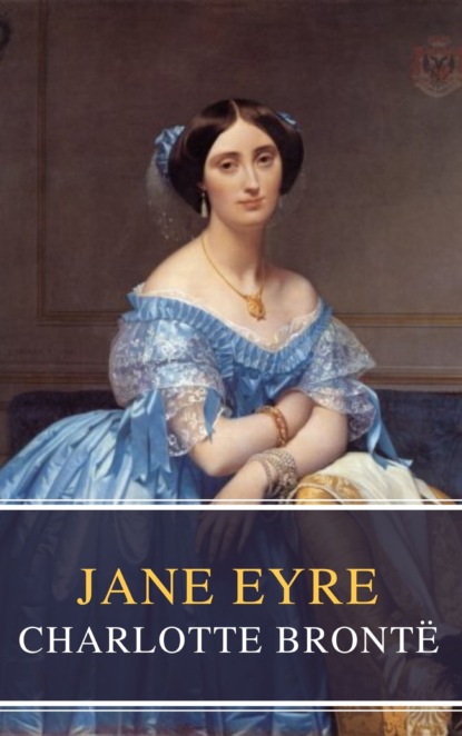 

Jane Eyre