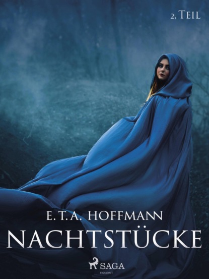 E.T.A. Hoffmann - Nachtstücke - 2. Teil