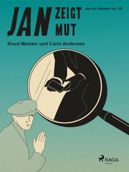 Carlo Andersen - Jan zeigt Mut