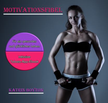 Motivationsfibel (Katrin Boyton). 