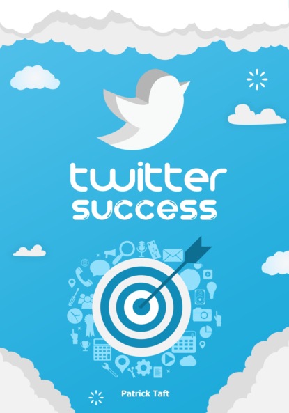 Patrick Taft - Twitter Success