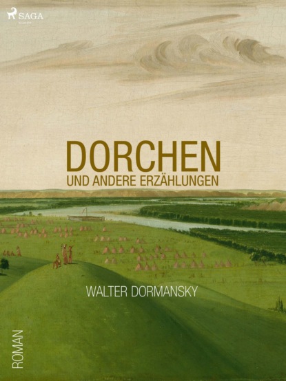 Dorchen (Walther Dormansky). 