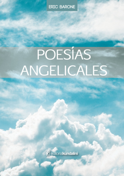 Eric Barone - Poesías angelicales