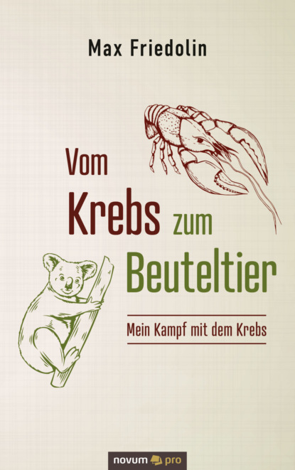 Vom Krebs zum Beuteltier (Max Friedolin). 