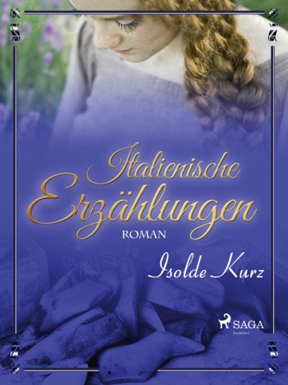 Isolde Kurz - Italienische Erzählungen