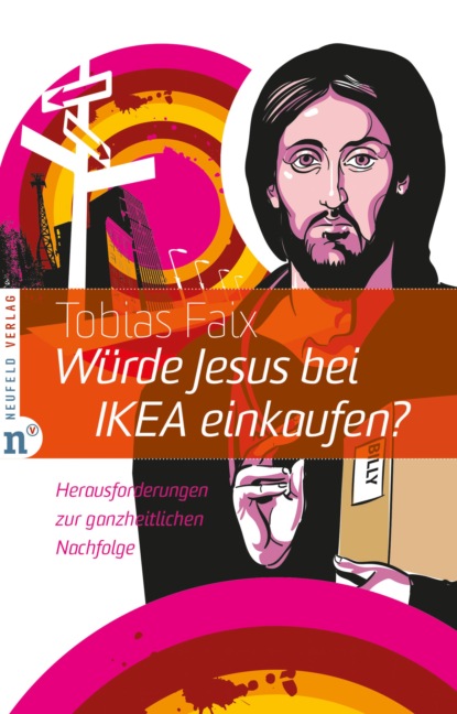Tobias Faix - Würde Jesus bei IKEA einkaufen?
