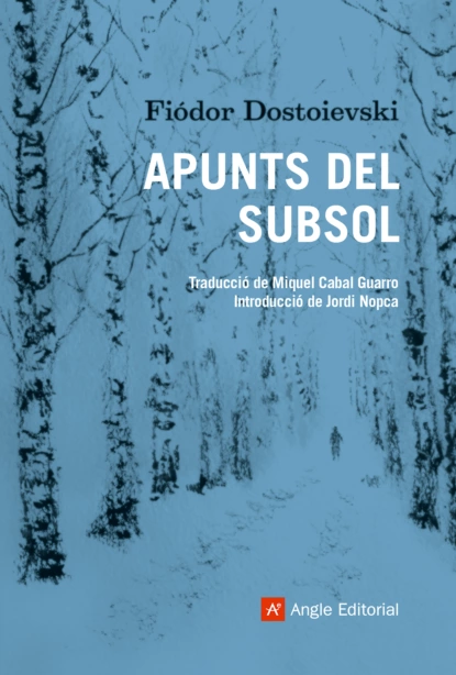 Обложка книги Apunts del subsol, Fiódor Dostoievski