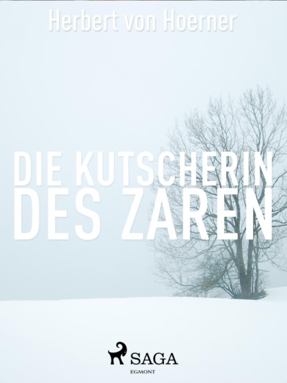 Die Kutscherin des Zaren