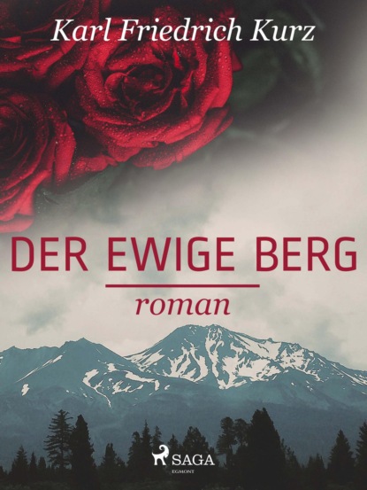 

Der ewige Berg