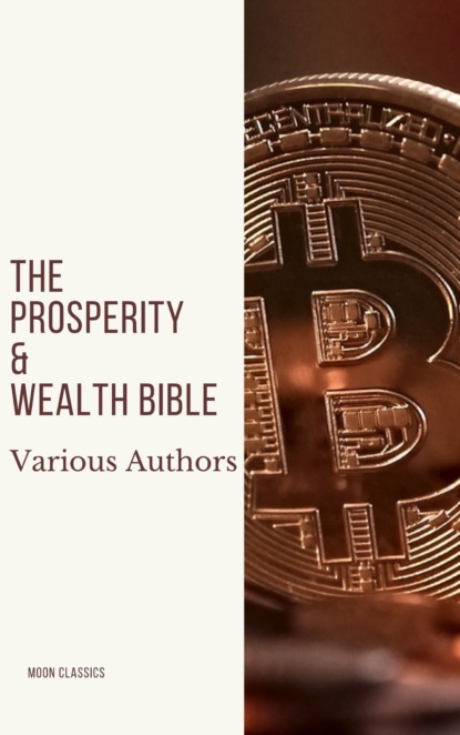 Kahlil Gibran - The Prosperity & Wealth Bible