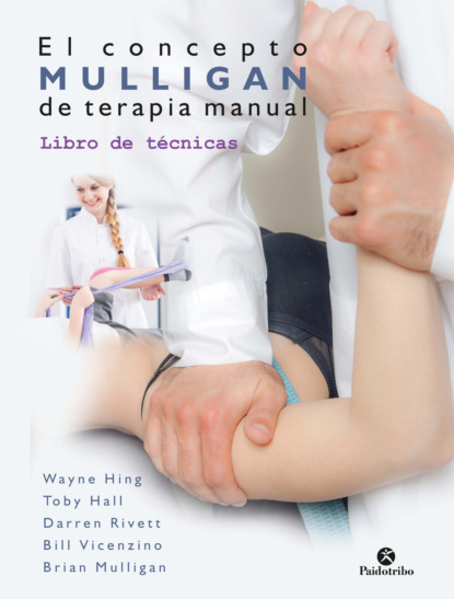 Wayne Hing - El concepto Mulligan de terapia manual (Color)