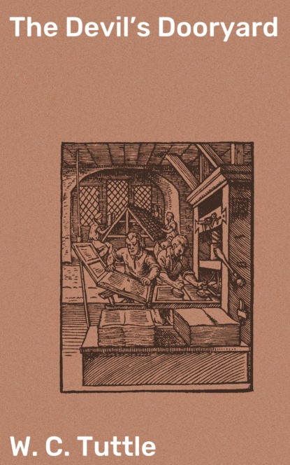 

The Devil's Dooryard