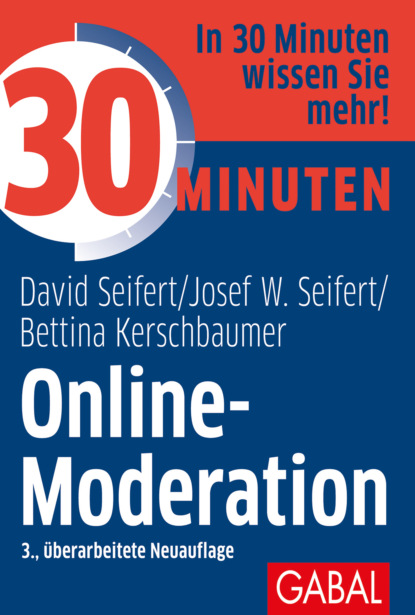 Josef W. Seifert - 30 Minuten Online-Moderation