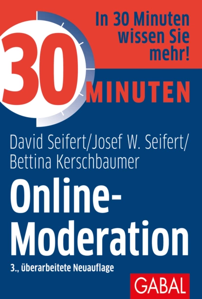 Обложка книги 30 Minuten Online-Moderation, Josef W. Seifert