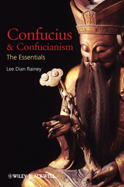 Lee Dian Rainey - Confucius and Confucianism