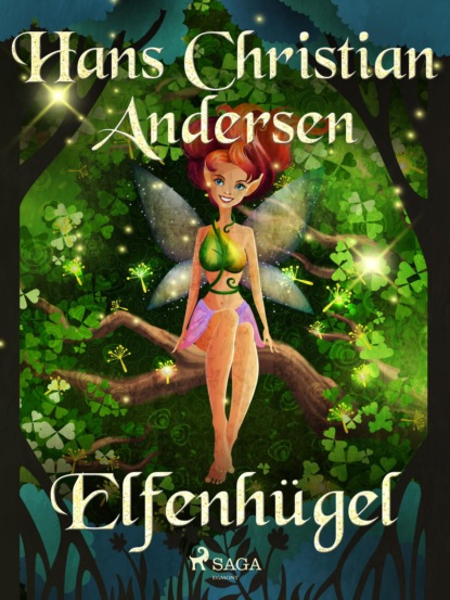 Hans Christian Andersen - Elfenhügel
