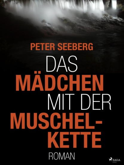 Das Mädchen mit der Muschelkette (Peter Seeberg). 