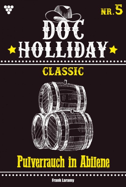 Frank Laramy - Doc Holliday Classic 5 – Western