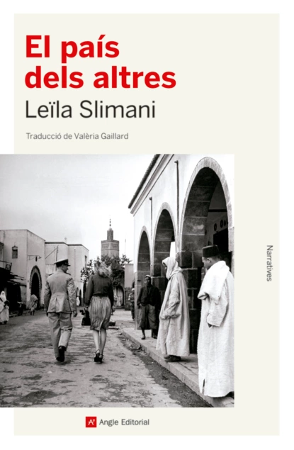 Обложка книги El país dels altres , Leila Slimani