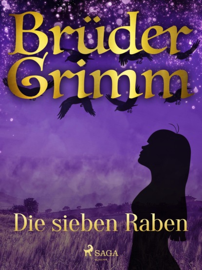 Die sieben Raben (Brüder Grimm). 