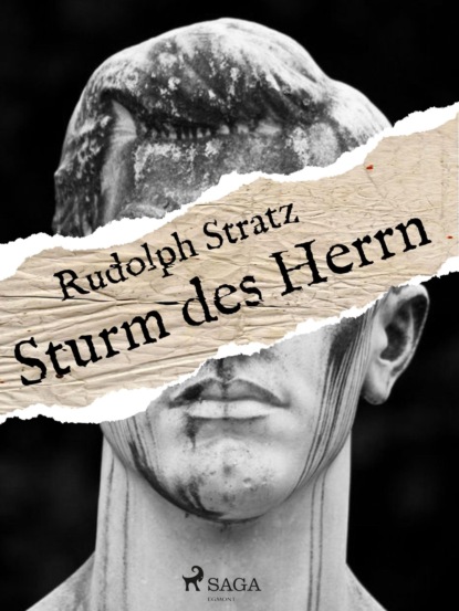 Sturm des Herrn (Rudolf Stratz). 