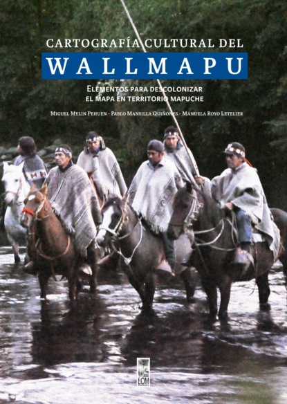 Cartograf?a culturaldel Wallmapu