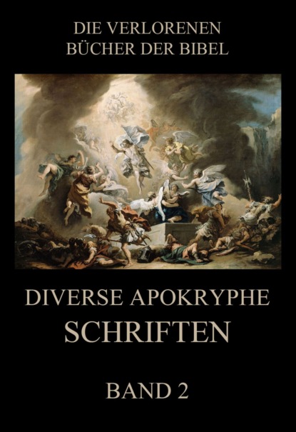 Paul Rießler - Diverse apokryphe Schriften, Band 2