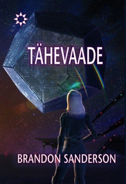 Brandon Sanderson - Tähevaade. Sari "Sündmuste horisont"